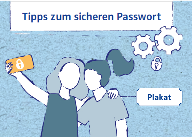 Artikelbild: Tipps zum sicheren Passwort (Plakat)